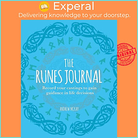 Sách - The Runes Journal - Record your Castings to Gain Guidance in Life Decisio by Andrew McKay (UK edition, paperback)