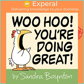 Sách - Woo Hoo! You're Doing Great! by Sandra Boynton (UK edition, Hardcover Picture Book)