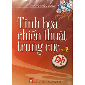 Tinh Hoa Chiến Thuật Trung Cục - Tập 2