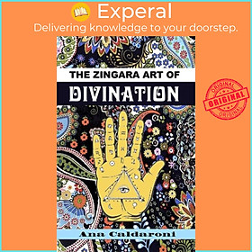 Sách - The Zingara Art of Divination by Ana Caldaroni (UK edition, paperback)