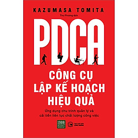 PDCA – Công Cụ Lập Kế Hoạch Hiệu Quả