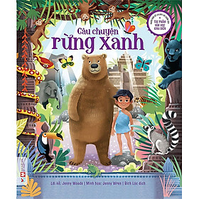 Phiên Bản Kể Lại Đầy Lôi Cuốn Của Tác Phẩm Văn Học Kinh Điển - Câu Chuyện Rừng Xanh - NXB Mỹ Thuật