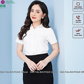 Áo sơ mi ngắn tay nữ Hiền Trần BOUTIQUE, chất vải cao cấp, áo sơ mi cộc tay công sở, dáng suông, form chuẩn, mặc tôn dáng