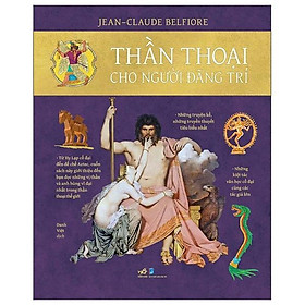 Thần Thoại Cho Người Đãng Trí - Bản Quyền