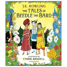 [Download Sách] The Tales Of Beedle The Bard - Illustrated Edition