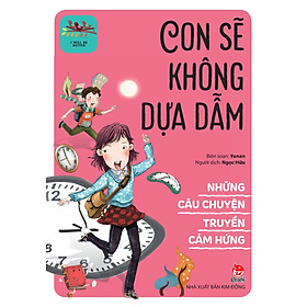 Những Câu Chuyện Truyền Cảm Hứng - I Will Be Better: Con Sẽ Không Dựa Dẫm