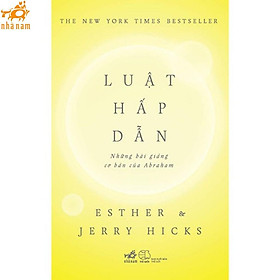 Hình ảnh Sách - Luật hấp dẫn: Những bài giảng cơ bản của Abraham (Nhã Nam)