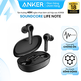 Tai Nghe Bluetooth True Wireless Anker Soundcore Life Note A3908H13 - Hàng Chính Hãng