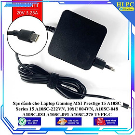 Sạc dành cho Laptop Gaming MSI Prestige 15 A10SC Series 15 A10SC-222VN 10SC 004VN A10SC-048 A10SC-083 A10SC-091 A10SC - Kèm Dây nguồn - Hàng Nhập Khẩu