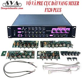 Mua VỎ VÀ PRE CỤC ĐẨY LIỀN VANG FX20 PLUS 4 KÊNH