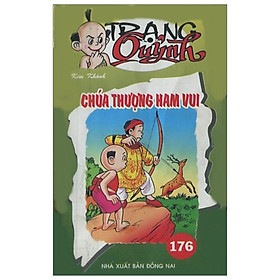 Truyện Tranh Trạng Quỷnh - Tập 176: Chúa Thượng Ham Vui