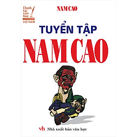 Tuyển Tập Nam Cao (Bìa Cứng) (Tái Bản 2020)