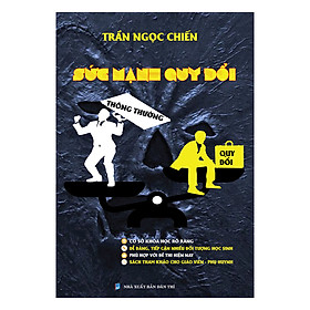 Sức Mạnh Quy Đổi