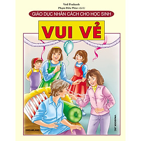 [Download Sách] Giáo Dục Nhân Cách Cho Học Sinh - Vui Vẻ