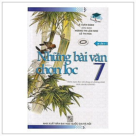 Những Bài Văn Chọn Lọc Lớp 7