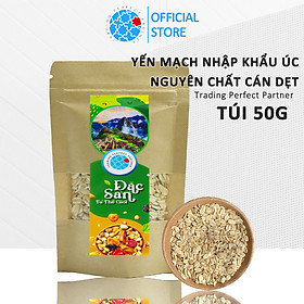 Yến Mạch Cán Dẹt (Cán Mỏng) Nguyên Chất Nhập Khẩu Úc Trading Perfect Partner Túi 50g Ngũ cốc tác dụng giảm cân