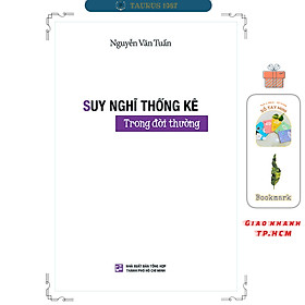 Suy nghĩ thống kê trong đời thường - Gs. Ts. Nguyễn Văn Tuấn