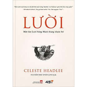 Lười - Một Lần Lười Bằng Mười Thang Thuốc Bổ