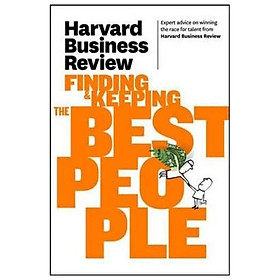 Harvard Business Review on Finding & Keeping the Best People