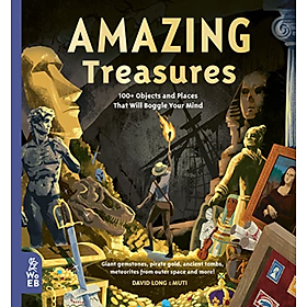 Sách lịch sử thiếu nhi tiếng Anh: Amazing Treasures