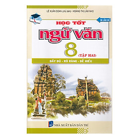 Nơi bán Học Tốt Ngữ Văn Lớp 8 ( Tập 2) - Giá Từ -1đ