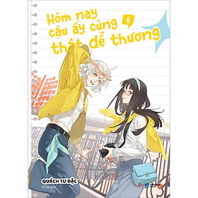 Hôm Nay Cậu Ấy Cũng Thật Dễ Thương (Tập 6)