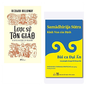 Combo 2 cuốn Kinh Vua Của Định Bài Ca đại ấn + Lược Sử Tôn Giáo  Kiến Thức