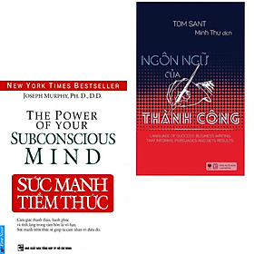 Combo 2 Cuốn Sách Kỹ Năng Hay Để Thành Công: Sức Mạnh Tiềm Thức (Tái Bản) + Ngôn Ngữ Của Thành Công / Sách Tư Duy - Kỹ Năng Sống Của Người Thành Đạt (Tặng Kèm Bookmark Happy Life)