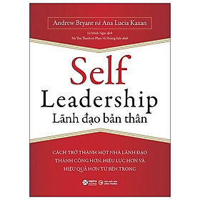 Lãnh Đạo Bản Thân - Self Leadership - Bản Quyền