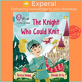 Sách - The Knight Who Could Knit - Band 07/Turquoise by Davide Ortu (UK edition, paperback)