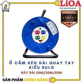 Ổ Cắm Kéo Dài Quay Tay Kiểu RULO LiOA NEW - 4 Ổ cắm Công suất 15A Dây 20/30/50m hàng chính hãng shop MITA