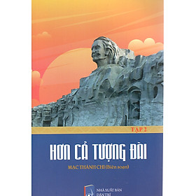 Hơn cả tượng đài (Tập 2) – Mạc Thành Chi