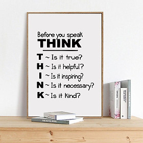 Decal Tiếng Anh Trang Trí Nhà Cửa, Phòng Học, Văn Phòng " Think Before You Speak" - Decal Dán Tường Cao Cấp AmyShop