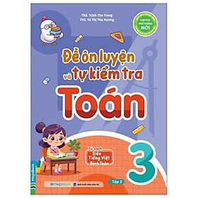 Sách Đề Ôn Luyện Và Tự Kiểm Tra Lớp 3 (Chọn Lẻ + Combo)