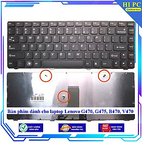 Bàn phím dành cho laptop Lenovo G470 G475 B470 V470  - Hàng Nhập Khẩu