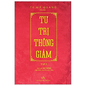 Sách Tư Trị Thông Giám - Tập 3 (Bìa Cứng, Bọc Vải, Phủ Nhũ)