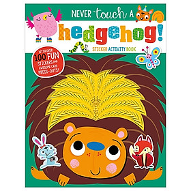 [Download Sách] Never Touch A Hedgehog Sticker Activity Book