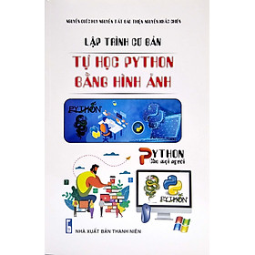 Hình ảnh Lập Trình Cơ Bản - Tự Học PYTHON Bằng Hình Ảnh