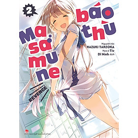 Masamune Báo Thù [Chọn Tập Lẻ