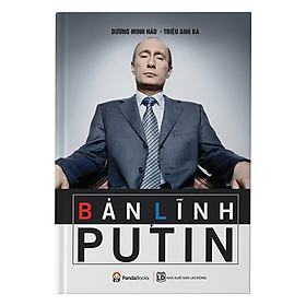 Nơi bán Bản Lĩnh Putin (Tái Bản) - Giá Từ -1đ