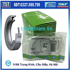 Phớt chắn dầu SKF 45x60x10 HMSA10 RG