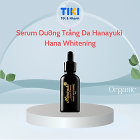 Serum Dưỡng Da Căng Bóng Hana Whitening Hanayuki Chính Hãng Serum Dưỡng Ẩm Mờ Thâm Ngừa Lão Hóa 15g & 30g
