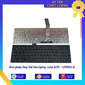 Bàn phím cho laptop Asus K55 - A55BM-K - Hàng Nhập Khẩu New Seal