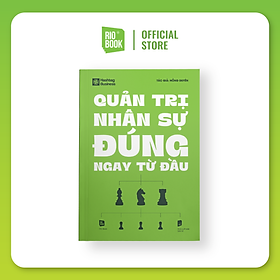 Hình ảnh QUẢN TRỊ NHÂN SỰ ĐÚNG NGAY TỪ ĐẦU