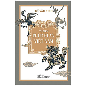 Từ Điển Chức Quan Việt Nam - Bìa cứng