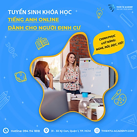Khóa Học Tiếng Anh Thần Tốc – Chắp Cánh Giấc Mơ Định Cư