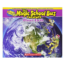 Magic School Bus Presents: Planet Earth - Chuyến Xe Khoa Học Kỳ Thú