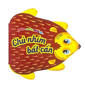 Những Người Bạn Tốt - Chú Nhím Bất Cẩn