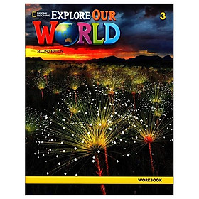 Explore Our World 2nd Edition 3 Workbook - Cengage
