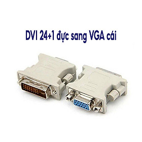 Đầu Chuyển Đổi DVI (24+1)  sang VGA Cáp Chuyển Đổi Màn Hình